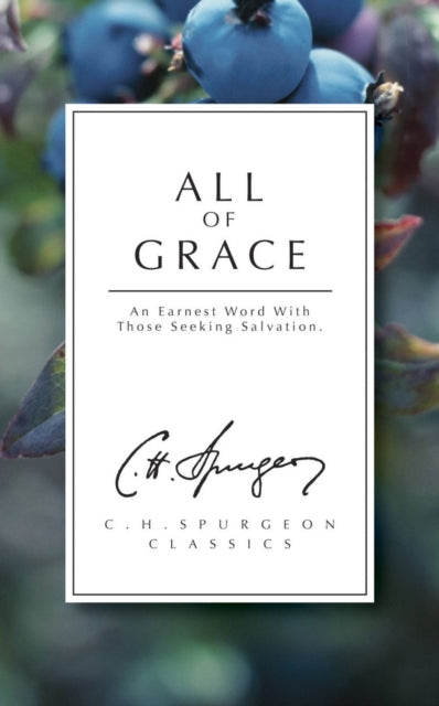 Binding: Paperback
Description: Using plain language and word pictures Spurgeon shares an earnest word for those who are seeking salvation. It has been written to show clearly how much we all need grace and how much grace is available for our needs.