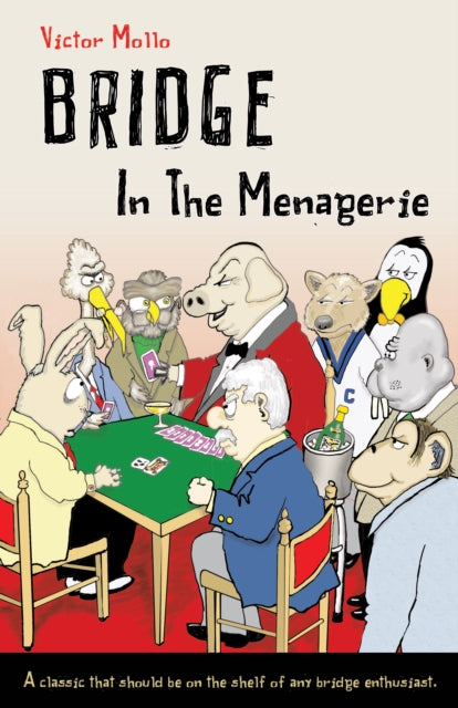 Binding: Paperback
Description: A re - issue of one of the all - time top ten books on the game of bridge. Everyone can relate to the characters the bridge hands are brilliant and the stories themselves hilarious. This is the book against which all subsequent attempts at bridge humour are measured.