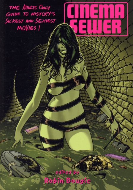 Fab Press - Cinema Sewer Volume One The Adults Only Guide To History's Sickest And Sexiest Movies! - Paperback