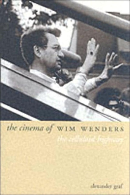 Binding: Paperback
Description: Select Guide Rating
Title: The Cinema Of Wim Wenders
Author(s): Graf Alexander
Publisher: Wallflower Press
Barcode: 9781903364291
Pages: 192 Pages
Publication Date: 3/26/2003
Category: Individual Film Directors, Film-Makers