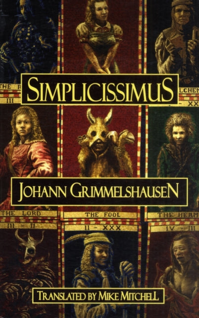 Binding: Paperback
Description: Select Guide Rating
Title: Simplicissimus
Author(s): Grimmelshausen Hans Jakob Christoffel Von
Publisher: Dedalus Ltd
Barcode: 9781903517420
Pages: 433 Pages
Publication Date: 2/15/2006
Series: Dedalus European Classics
Category: Classic Fiction