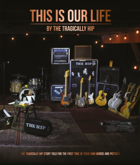 Binding: Hardcover
Description: This Is Our Life is the story of The Tragically Hip the definitive account of their incredible journey as told in their own words.