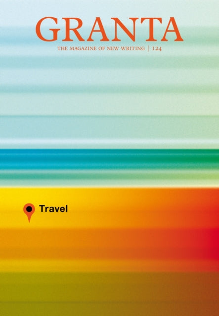 Binding: Paperback
Title: Granta 124 Travel
Author(s): Freeman John (Editor Granta Magazine)
Publisher: Granta Magazine
Barcode: 9781905881697
Pages: 256 Pages
Publication Date: 8/6/2013
Series: Granta: The Magazine of New Writing
Category: Anthologies (Non-Poetry)