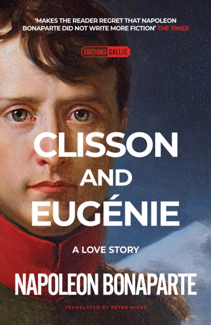 Binding: Paperback
Description: In Napoleon Bonaparte's novella triumphant soldier Clisson turns his back on worldly success. He falls in love and marries Eug nie and they live the simple life until Clisson is called back into battle.