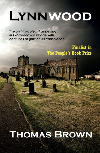 Binding: Paperback
Description: The unthinkable is happening in Lynnwood - a village with centuries of guilt on its conscience.