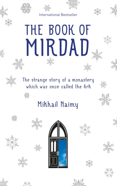 Naimy Dr N - Book Of Mirdad The Strange Story Of A Monastery Which Was Once Called The Ark - Paperback