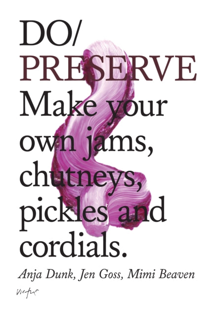 Binding: Paperback
Description: Written for home cooks of all skill levels Do Preserve makes it easy to transform the delicious flavors of freshly picked seasonal produce into jams sauces pickles and shrubs that can be enjoyed throughout the year.