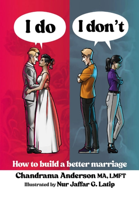 Binding: Paperback
Description: I Do I Don't: How to Build a Better Marriage tells the story of Ben and Grace on their journey of learning and practicing the tools and skills needed for a lifetime of intimacy.
