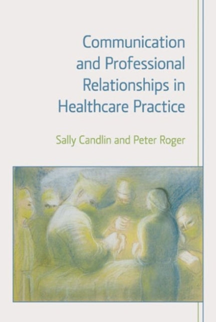 Binding: Paperback
Description: Communication and Professional Relationships in Healthcare Practice focuses on the crucial role that spoken interactions play in shaping relationships in contemporary healthcare practice.