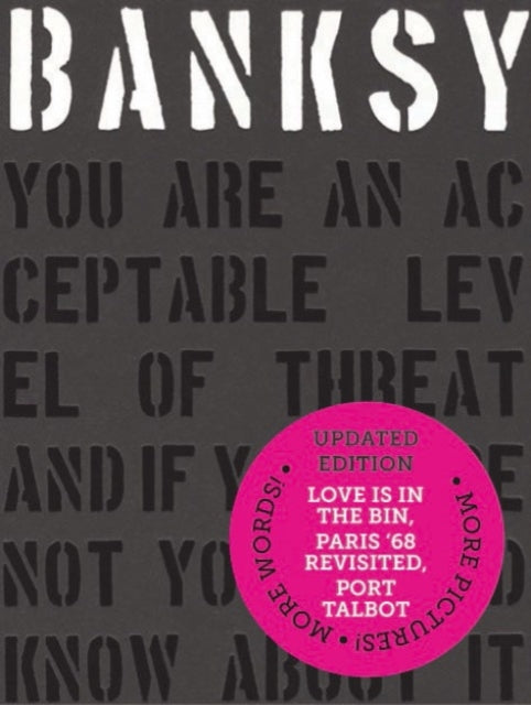 Potter Patrick - Banksy You Are An Acceptable Level Of Threat And If You Were Not You Would Know About It - Hardcover