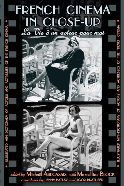 Binding: Paperback
Description: Illustrated mini dictionary of actors & actresses of the French cinema (mini dictionnaire des acteurs et actrices francais): edited by Dr Michael Abecassis (University of Oxford) with Marcelline Block (Princeton University). Contains a 2,200 - entry Index of (mainly) French Films.