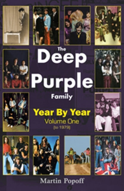 Popoff Martin - The Deep Purple Family Year By Year (- 1979) - Paperback