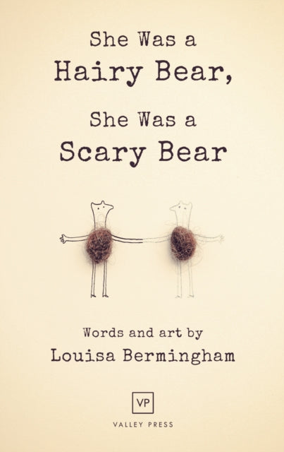 Binding: Paperback
Description: The unique collection of drawings paintings and photographs that make up She Was A Hairy Bear She Was A Scary Bear provide a loosely autobiographical account of creator Louisa Bermingham's idiosyncratic relationship with the world.