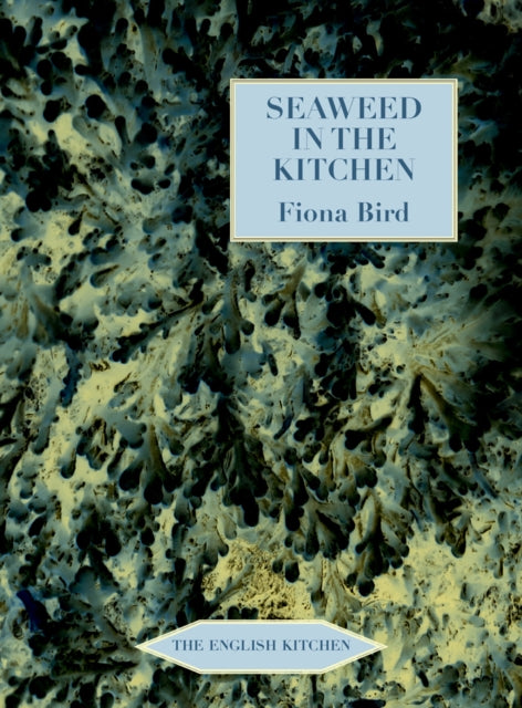 Binding: Paperback
Description: Select Guide Rating
Title: Seaweed In The Kitchen
Author(s): Bird Fiona
Publisher: Prospect Books
Barcode: 9781909248397
Pages: 240 Pages, 50 Colour Photographs
Publication Date: 5/1/2019
Series: The English Kitchen
Category: Cookery By Ingredient