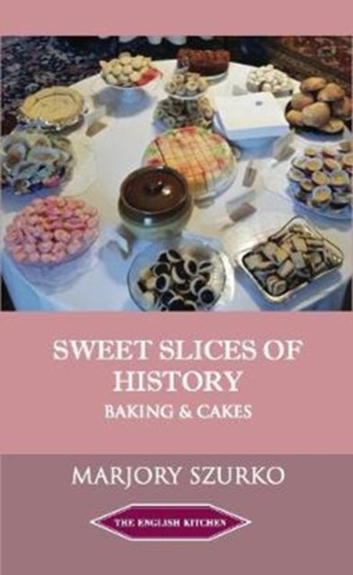 Binding: Paperback
Title: Sweet Slices Of History Baking And Cakes
Author(s): Szurko Marjory
Publisher: Prospect Books
Barcode: 9781909248601
Pages: 224 Pages, 35 Photographs
Publication Date: 11/20/2018
Category: Cakes, Baking, Icing & Sugarcraft