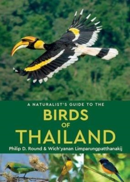 Binding: Paperback
Description: This easy - to - use identification guide to the 280 bird species most commonly seen in Thailand is perfect for resident and visitor alike.
Title: A Naturalist's Guide To The Birds Of Thailand
Author(s): Round Philip D.