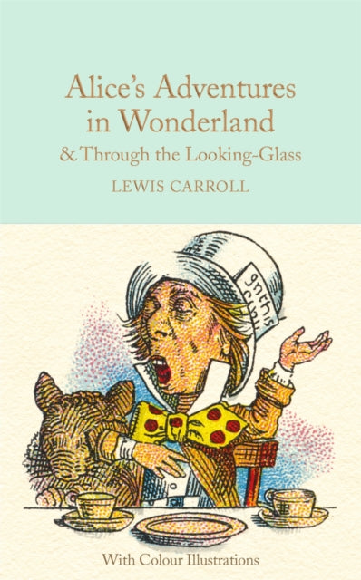 Binding: Hardcover
Description: It's a warm summer's afternoon when young Alice first tumbles down the rabbit hole and into the adventures in Wonderland that have kept readers spellbound for more than 150 years.