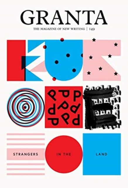 Rausing Sigrid - Granta 149 Europe: Strangers In The Land - Paperback