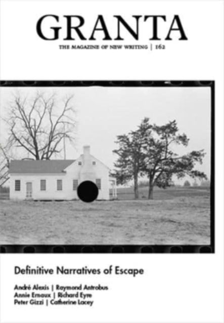 Binding: Paperback
Description: Select Guide Rating
Title: Granta 162: Definitive Narratives Of Escape
Author(s): Rausing Sigrid
Publisher: Granta Magazine
Barcode: 9781909889538
Pages: 232 Pages
Publication Date: 2/21/2023
Category: Prose: Non-Fiction