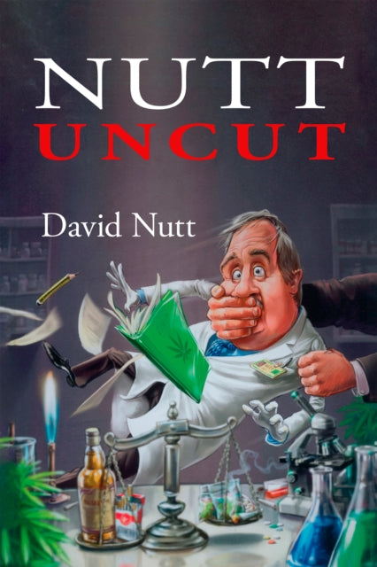 Binding: Paperback
Description: Nutt Uncut is a direct challenge to politicians and others by a world expert on drugs.
Title: Nutt Uncut
Author(s): Nutt David
Publisher: Waterside Press
Barcode: 9781909976856
Pages: 256 Pages
Publication Date: 4/20/2021
Category: Crime & Criminology