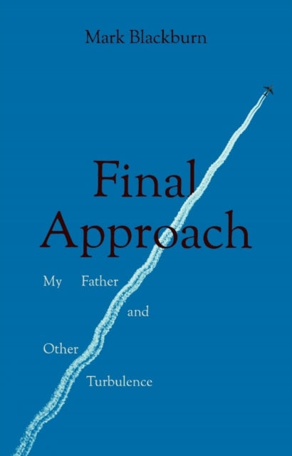 Binding: Paperback
Description: Final Approach charts the turbulent flightpath between a jetsetting father and a planespotting son. The 1970s were the final gasp of the Golden Age of Flying. Mark Blackburn grew up amidst this fuel - guzzling splendour with airports his playground of choice.