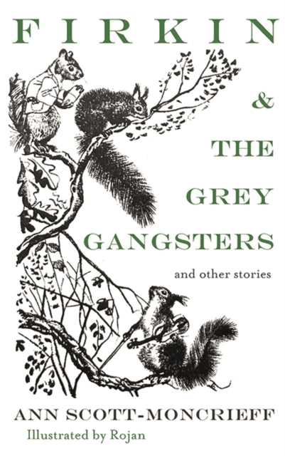 Binding: Paperback
Description: Firkin and the Grey Gangsters is a collection of four tales in which animals are the heroes.