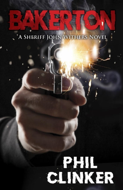Binding: Paperback
Description: Select Guide Rating
Title: Bakerton
Author(s): Clinker Phil
Publisher: Pegasus Elliot Mackenzie Publishers
Barcode: 9781910903278
Pages: 328 Pages
Publication Date: 5/30/2019
Category: Thriller / Suspense