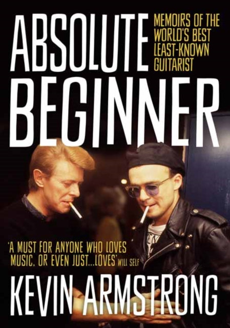 Binding: Books
Description: Kevin does what I pretend to do. Kevin's a proper musician. David Bowie Kevin Armstrong has been around and around.