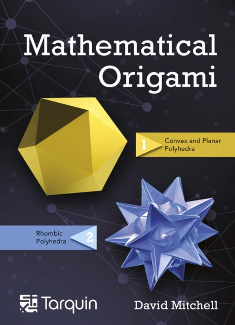 Binding: Paperback
Description: Select Guide Rating
Title: Mathematical Origami Geometrical Shapes By Paper Folding
Author(s): Mitchell David
Publisher: Tarquin Publications
Barcode: 9781911093039
Pages: 96 Pages
Publication Date: 9/15/2020
Category: Educational: Mathematics & Numeracy