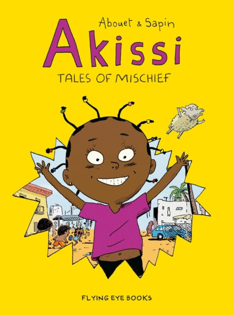 Binding: Paperback
Description: "utterly unputdownable" The New York Times A Kirkus Best Book of 2018, Akissi: Tales of Mischief brings together the first volume of the hilarious and heartfelt Akissi comics by Marguerite Abouet the award winning author of Aya of Yop City.