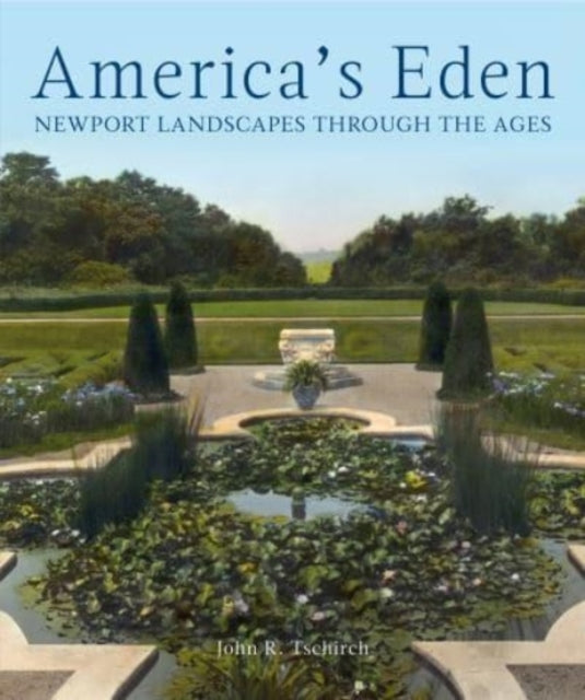 Binding: Hardcover
Description: An entirely new illustrated publication on the landscape history and representation of Newport Rhode Island through the ages
Title: America's Eden Newport Landscapes Through The Ages
Author(s): Tschirch John R.