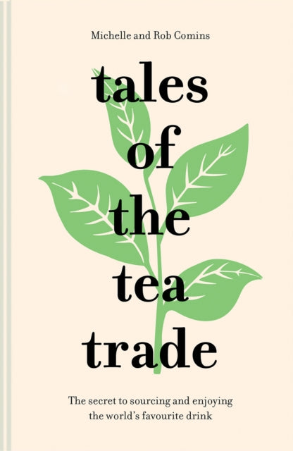 Binding: Hardcover
Description: Tales of the Tea Trade looks at the world of tea from a completely new perspective.
