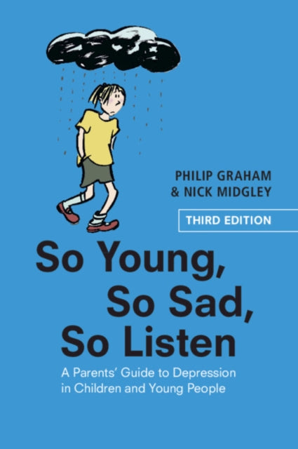Midgley Nick - So Young So Sad So Listen A Parents Guide To Depression In Children And Young People - Paperback