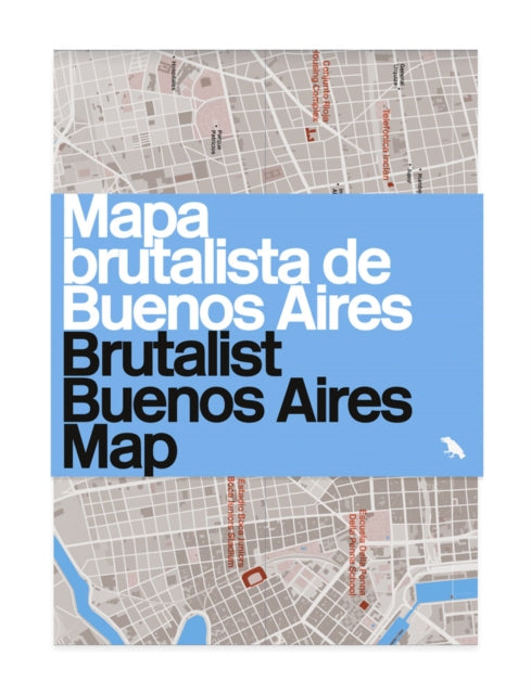 Binding: Visual And Mapping
Description: The remarkable and hitherto unrecorded Brutalist architecture of Buenos Aires is captured here in the latest edition of our popular architecture maps.