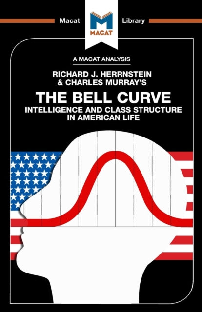 Binding: Paperback
Description: Herrnstein & Murray's The Bell Curve is a deeply controversial text that raises serious issues about the stakes involved in reasoning and interpretation.