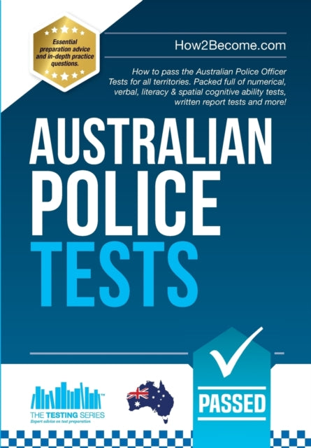 Binding: Paperback
Description: Select Guide Rating
Title: Australian Police Tests How To Pass The Australian Police Officer Tests For All Territories.