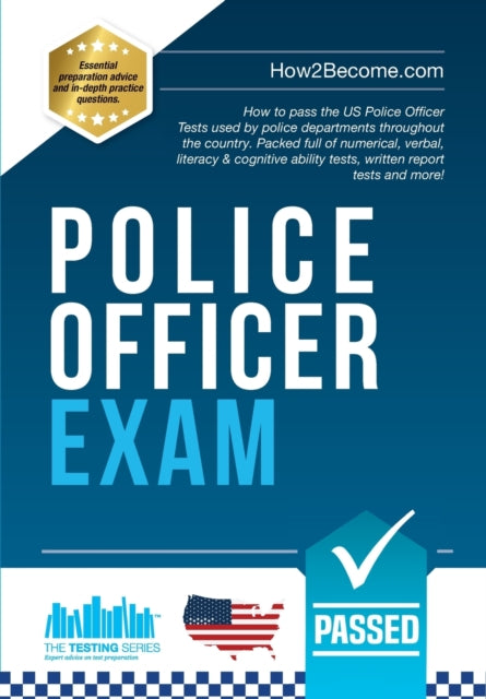 Binding: Paperback
Description: Select Guide Rating
Title: Police Officer Exam How To Pass The Us Police Officer Tests Used By Police Departments Throughout The Country. Packed Full Of Numerical Comprehension Literacy Spatial Cognitive Ability Written Reports And Diagnostic Tests.