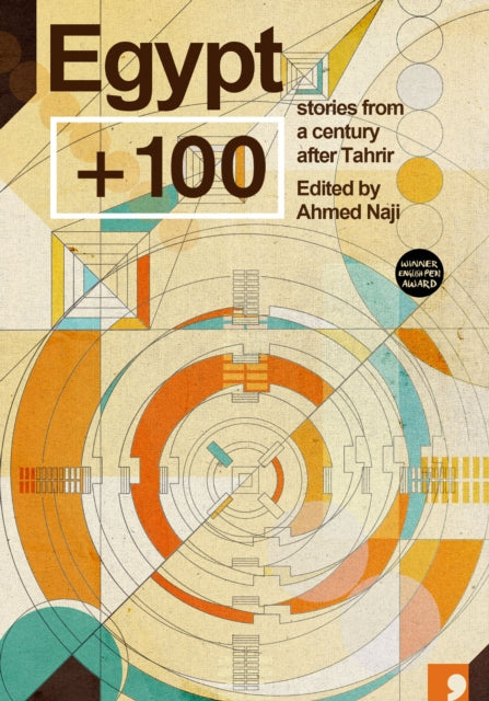 Binding: Paperback
Description: Select Guide Rating
Title: Egypt + 100
Brand: Comma Press
Barcode: 9781912697700
Publication Date: 9/26/2024
Series: Futures Past
Category: Fiction In Translation