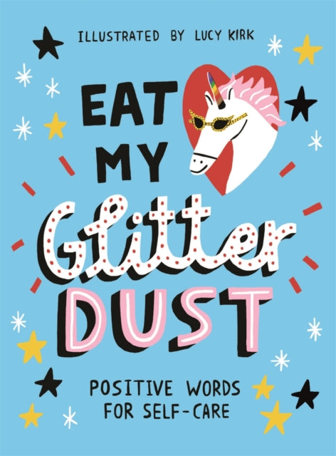 Binding: Hardcover
Description: Get ready to live your best life by way of the unicorn. The ultimate self - care guide.