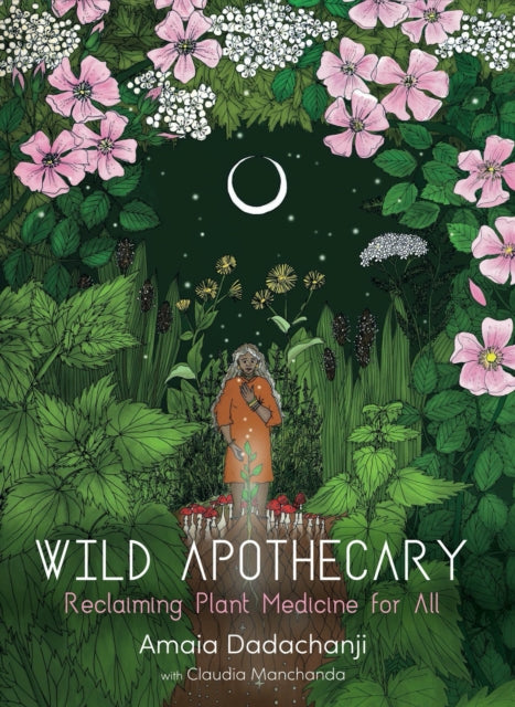 Binding: Paperback
Description: A beautifully illustrated herbal guide to every stage of life that connects us to the medicinal plants that grow around us.