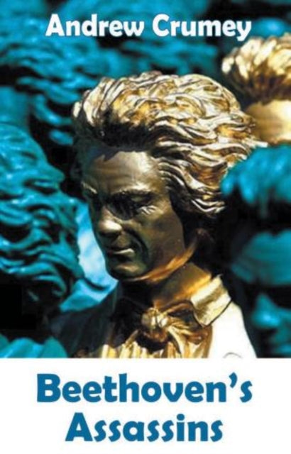 Binding: Paperback
Description: Select Guide Rating
Title: Beethoven's Assassins
Author(s): Crumey Andrew
Publisher: Dedalus Ltd
Barcode: 9781912868230
Pages: 512 Pages
Publication Date: 9/1/2024
Series: Dedalus Original Fiction In Paperback
Category: Modern & Contemporary Fiction