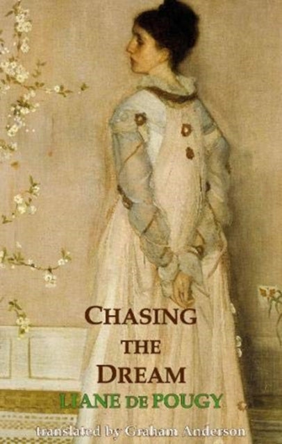 Binding: Paperback
Description: Select Guide Rating
Title: Chasing The Dream
Author(s): De Pougy Liane
Publisher: Dedalus Ltd
Barcode: 9781912868490
Pages: 176 Pages
Publication Date: 8/1/2021
Series: Dedalus European Classics
Category: Fiction In Translation
