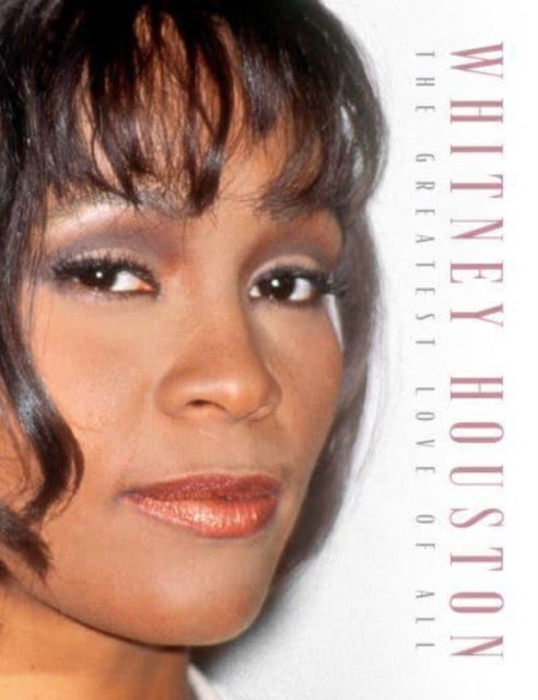 Mchugh Carolyn - Whitney Houston The Greatest Love Of All - Hardcover