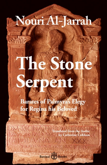 Binding: Paperback
Description: Syrian poet Nouri al - Jarrah brings to life an ancient story after a single line in Aramaic on a tombstone fired his imagination.