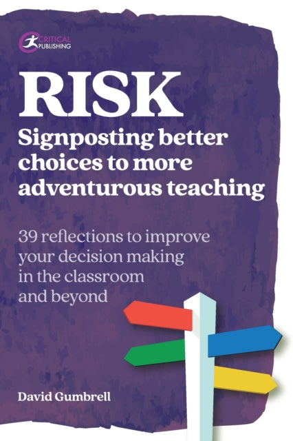 Binding: Paperback
Description: 39 reflections to improve your decision making in the classroom and beyond.