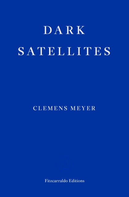 Binding: Paperback
Description: International Booker - longlisted author Clemens Meyer returns with Dark Satellites a striking collection of stories about marginal characters in contemporary Germany.
