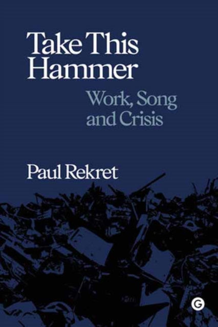 Binding: Hardcover
Description: Select Guide Rating
Title: Take This Hammer Work Song Crisis
Author(s): Rekret Paul
Publisher: Goldsmiths Unversity Of London
Barcode: 9781913380168
Pages: 192 Pages
Publication Date: 5/21/2024
Category: Music