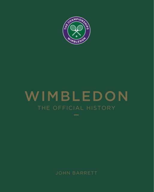 Binding: Hardcover
Title: Wimbledon The Official History
Author(s): Barrett John
Publisher: Vision Sports Publishing Ltd
Barcode: 9781913412005
Pages: 568 Pages
Publication Date: 9/15/2020
Category: Tennis