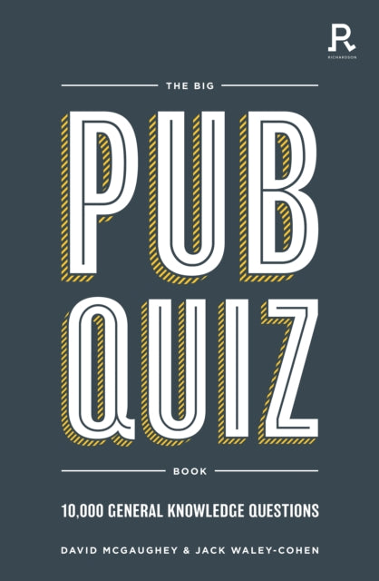 The Big Pub Quiz Book 10,000 General Knowledge Questions