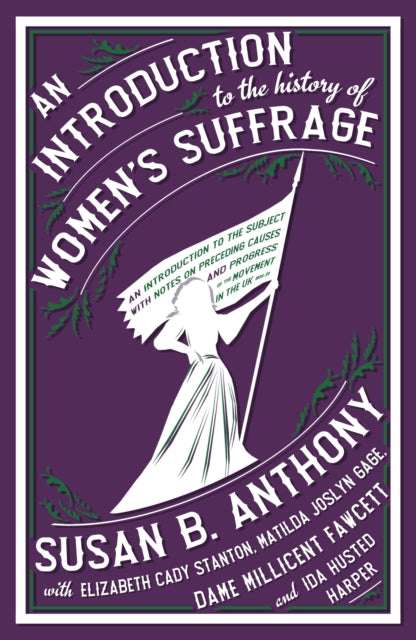 Binding: Paperback
Description: In 1881, three writers and rights activists Susan B.